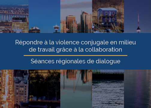 Répondre à la violence conjugale en milieu de travail grâce à la collaboration