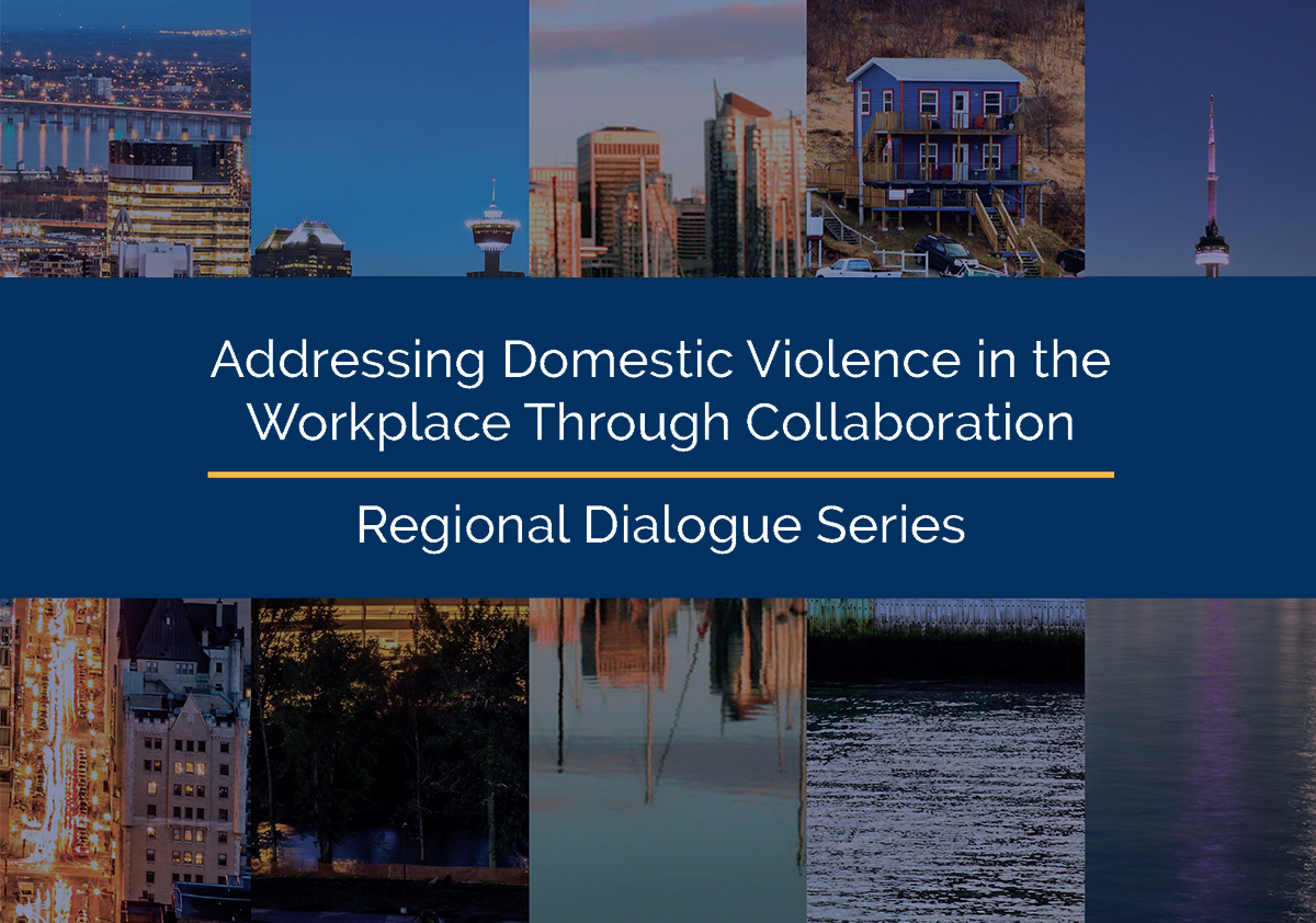 ADDRESSING DOMESTIC VIOLENCE IN THE WORKPLACE THROUGH COLLABORATION